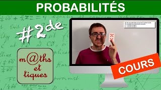 LE COURS  Probabilités  Seconde [upl. by Ennairam]