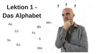 Deutschkurs A11 Lektion 1 Das Alphabet [upl. by Phaedra659]