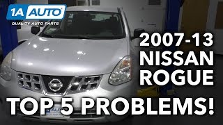 Top 5 Problems Nissan Rogue SUV 1st Generation 200713 [upl. by Elades795]