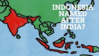 Is Indonesia Named After India [upl. by Vivian]