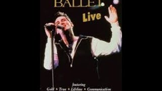 Spandau Ballet  Live 1990 [upl. by Klapp92]