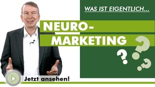 NEUROMARKETING  Was ist eigentlich [upl. by Dnalram798]