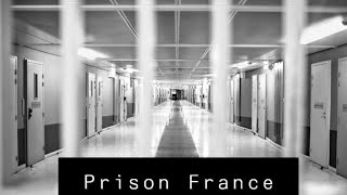 Reportage Prison Française fleury mérogis [upl. by Bullen]