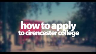 Applying To Cirencester College [upl. by Hadwyn]