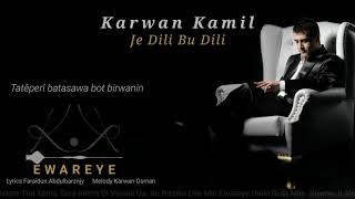 Karwan Kamil  Ewareye Track05 [upl. by Renraw]