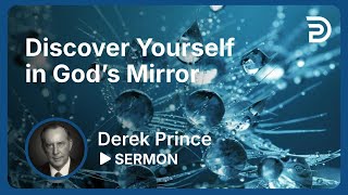 Discover Yourself in God’s Mirror  Part 1  Who Am I  Sermon [upl. by Clement162]