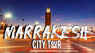 Marrakech City Tour l Morocco Video Walk【4K】🇲🇦 [upl. by Joseito703]