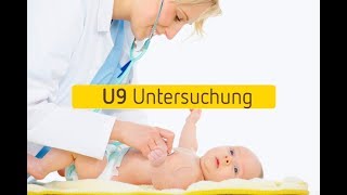 UUntersuchungen U9Untersuchung [upl. by Rephotsirhc467]