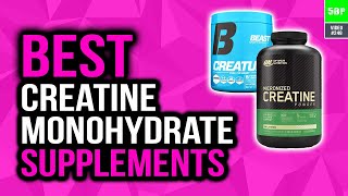 Best Creatine Monohydrate Supplements In 2020 Top 5 Picks [upl. by Philana]