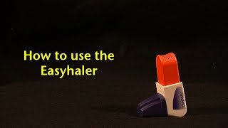 How to use the Easyhaler 2015 version [upl. by Odnuges]