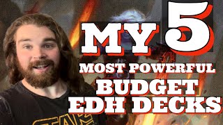 5 Super Powerful Budget EDH Decks [upl. by Arak]