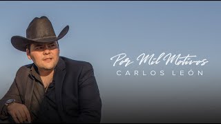 Carlos Leon  Por Mil Motivos Lyric Video [upl. by Kenny]