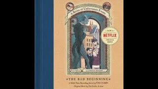 A Series of Unfortunate Events The Bad Beginning Audiobook [upl. by Mueller]