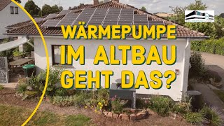 WÄRMEPUMPE IM ALTBAU  GEHT DAS [upl. by Trebornhoj747]