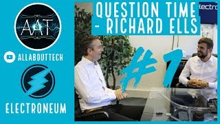 Electroneum  Question Time  Richard Ells Part 1 [upl. by Ario]