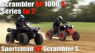 Polaris Scrambler S Series Ep 2 Polaris Sportsman XP 1000 VS Scrambler XP 1000 S [upl. by Fadiman400]