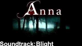 Anna Soundtrack 08 Blight [upl. by Acisse946]