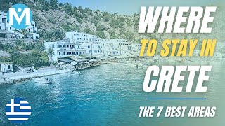 Where to stay in Crete  The 7 best areas amp towns [upl. by Eitirahc]