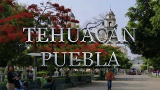 Descubre la magia de Tehuacán en Puebla [upl. by Lledyl]