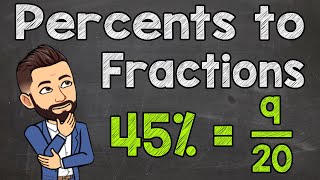 Converting Percents to Fractions [upl. by Neroled]