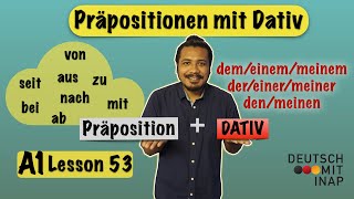 A1 Lesson 53  German Grammar  Dative prepositions  Präpositionen mit Dativ  the dative case [upl. by Toth62]