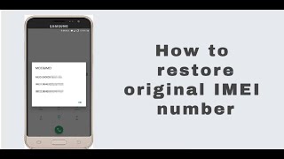 How to restore original IMEI number [upl. by Given]