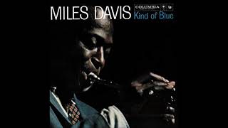 Miles Davis  Kind of Blue Full Album 1959 [upl. by Niamjneb]