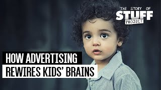 How Advertising Rewires Kids Brains [upl. by Gil616]