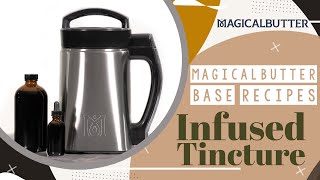 Magical Base Recipe  Infused Tincture Alcohol or Vegetable Glycerin [upl. by Rudin598]