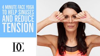 4 Minute Face Yoga To Help Sinuses And Reduce Tension [upl. by Amorete]