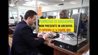 Il permesso di soggiorno non è presente in archivio Cosa significa [upl. by Parrie]