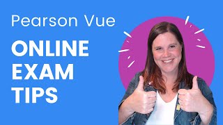 Pearson VUE Online Exam Tips What you need to know before you do your certification [upl. by Notyalk]