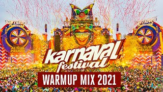 Karnaval Festival 2021  Warmup mix [upl. by Refotsirhc]