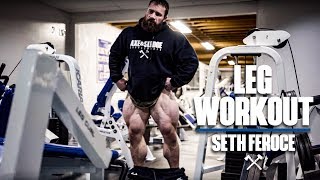 Leg Workout with Seth Feroce [upl. by Harms]