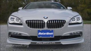 MotorWeek  Road Test 2016 BMW Alpina B6 Gran Coupe [upl. by Veriee]