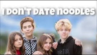 I dont date noodleshate comments songSawyer Sharbino Lev Cameron Piper Rockelle Sophie Fergi [upl. by Tterab]