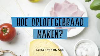 Hoe orloffgebraad maken [upl. by Anan]