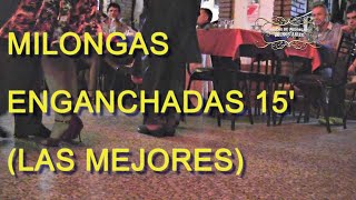 Milongas enganchadas para bailar bien pulentaVol 2 15 Megamix [upl. by Anrym342]