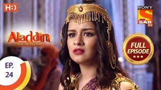 Aladdin  Ep 24  Full Episode  21st September 2018 [upl. by Lomax151]