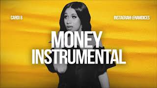 Cardi B quotMoneyquot Instrumental Prod by Dices FREE DL [upl. by Annaed771]