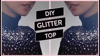 Do It Do yourself Glitter Top  Inspired by Lirika Matoshis [upl. by Fredie]