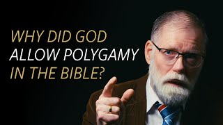 Why did God allow polygamy in the Bible [upl. by Itsym]