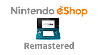 Nintendo 3DS eShop Main Theme High Quality 2020 Remastered [upl. by Bringhurst]