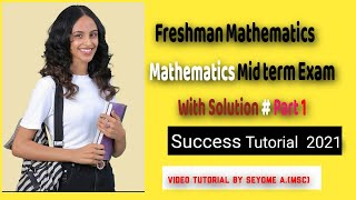 University freshman course  Maths Mid term exam with solutions Part 1Tips and tricks [upl. by Archambault747]