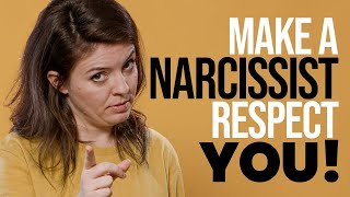 10 Ways to Make A Narcissist Respect You [upl. by Lraep]