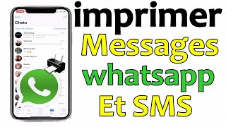 Comment imprimer Des Messages SMS et WhatsApp à Partir Dun iPhone [upl. by Anerres]