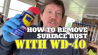 How To Remove Surface Rust With WD40 [upl. by Leunas]