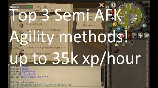 Osrs Most AFK Agility Training GUIDE 3 Methods  up to 35k xph [upl. by Otrebire]