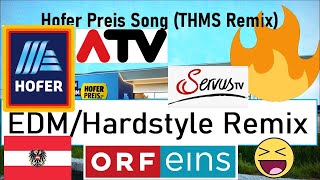 Hofer Preis Song THMS Extended Remix TV Werbung [upl. by Deina]