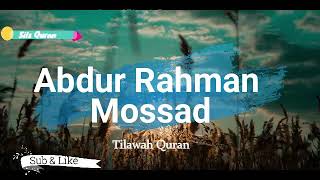 Abdurrahman Musad Tilawah Quran  ساعة كاملة  عبدالرحمن مسعد [upl. by Cesya]